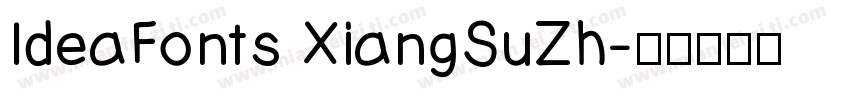 IdeaFonts XiangSuZh字体转换